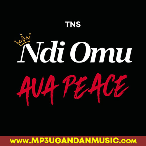 Ndi Omu - Ava Peace MP3UG Music